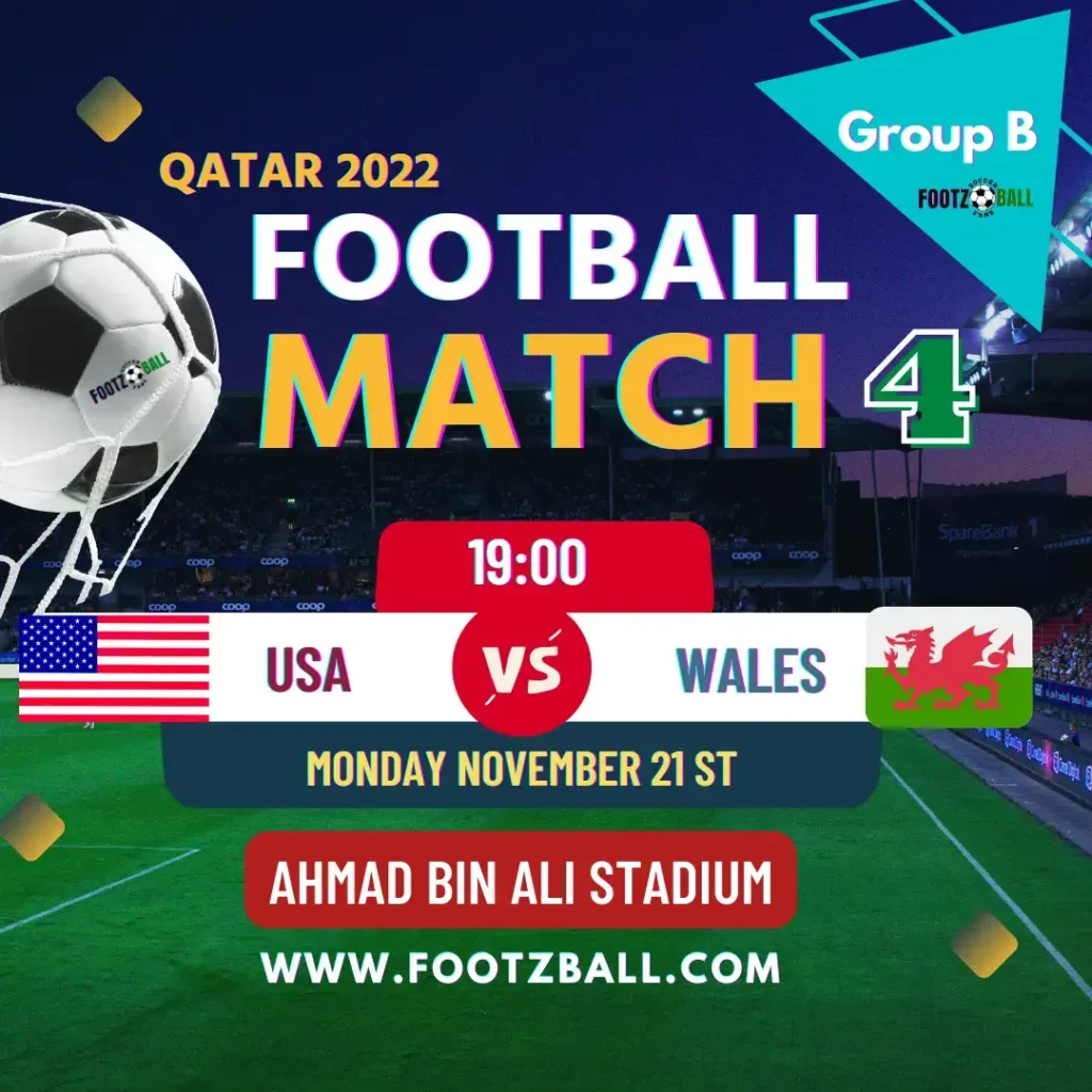 World Cup 2022 Schedule Group B Match 4 USA Vs Wales www.footzball.com
