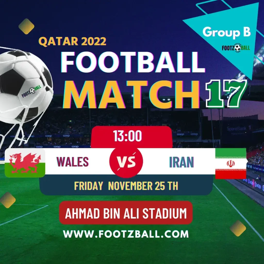 World Cup 2022 Schedule Group B Match 17 Wales Vs Iran www.footzball.com