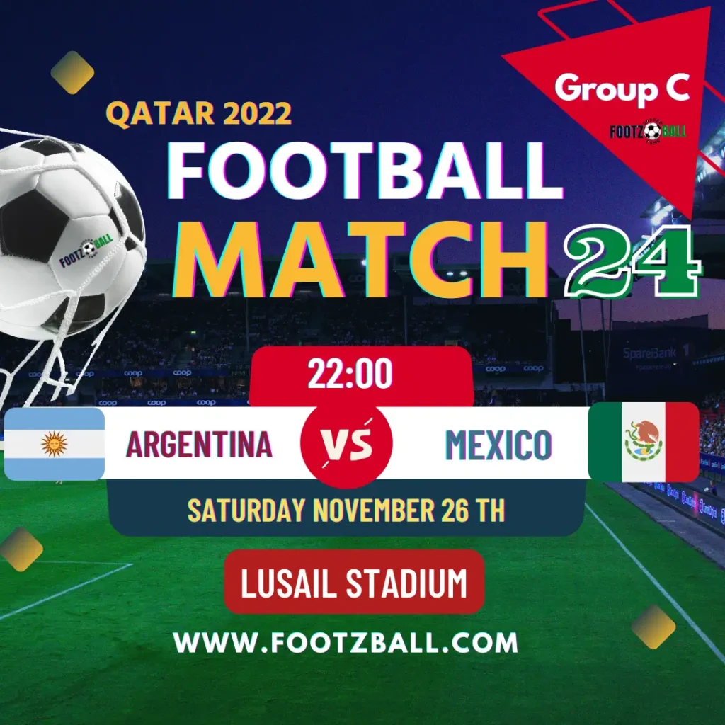 World Cup 2022 Schedule Group C Match 24 Argentina Vs Mexico www.footzball.com