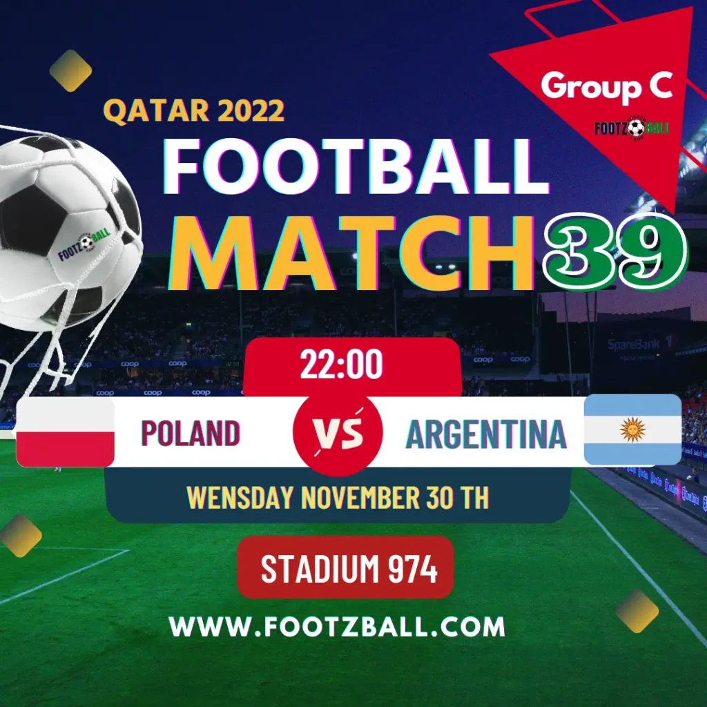 World Cup 2022 Schedule Group C Match 22 Poland Vs Argentina www.footzball.com